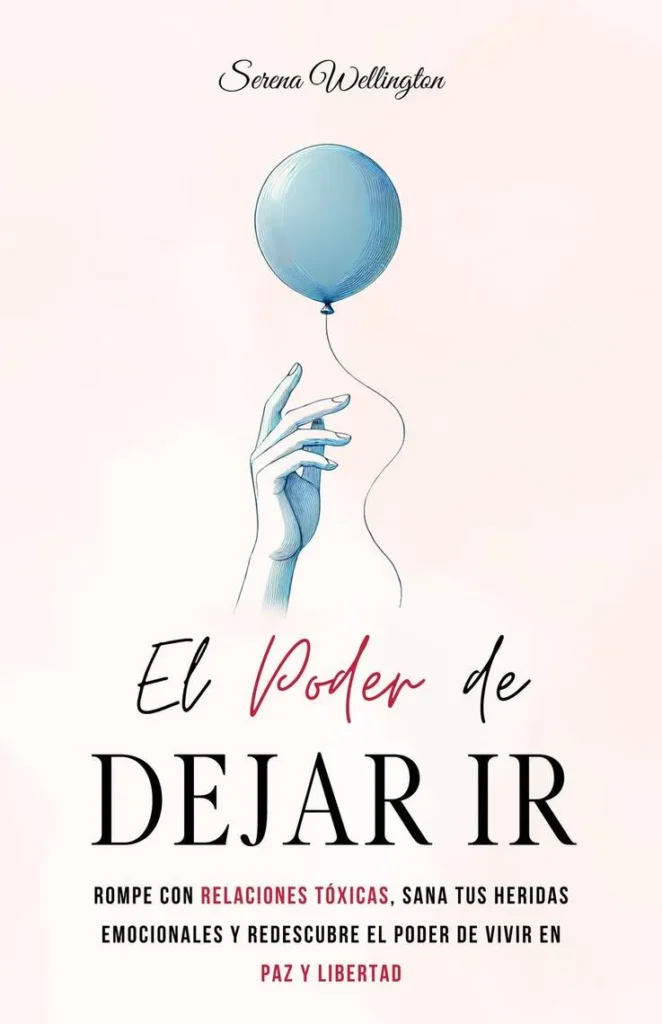 El poder de dejar ir