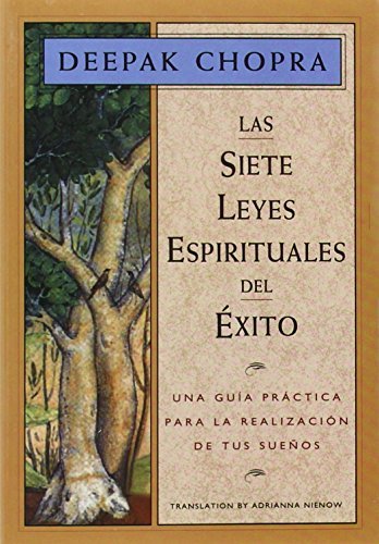 Las 7 leyes espirituales del éxito