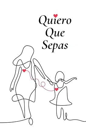Quiero que sepas