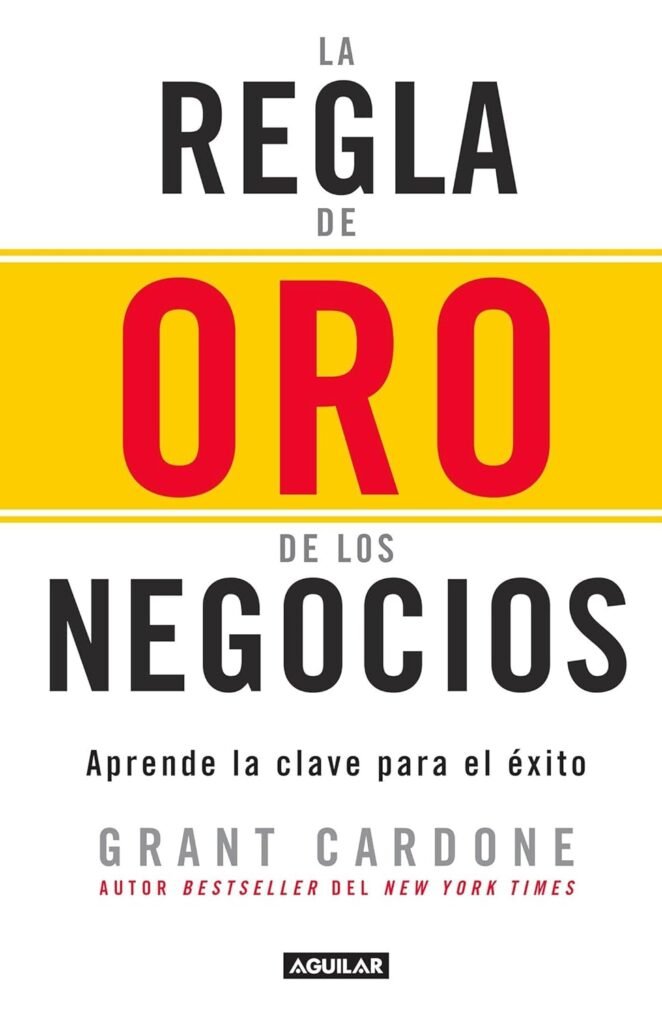 Regla de oro de los negocios