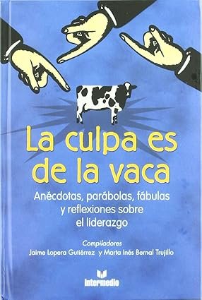 La culpa es de la vaca