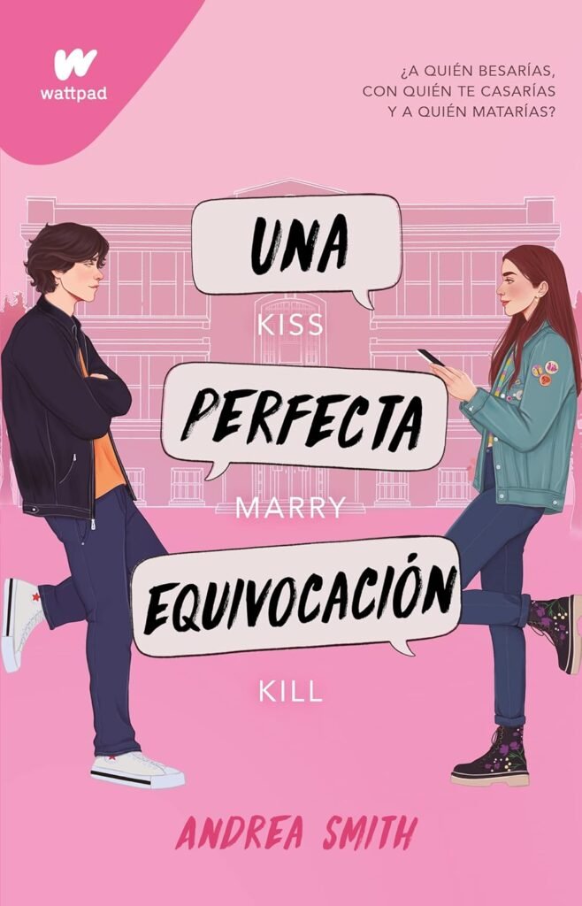 Una perfecta equivocación / (WATTPAD. SEREMOS IMPERFECTOS)
