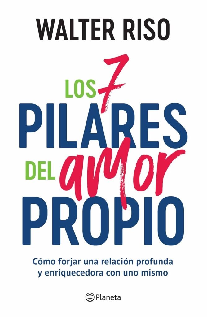 Los 7 pilares del amor propio