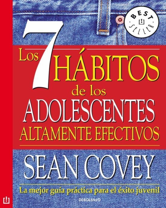 Los 7 hábitos de los adolescentes altamente efectivos