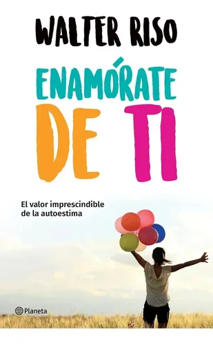 Enamórate de ti