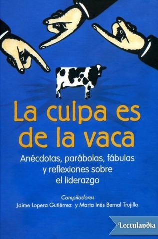 La culpa es de la vaca