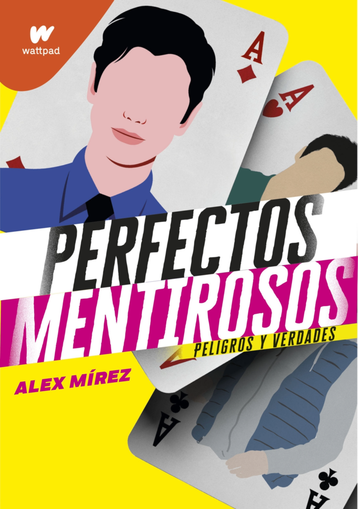 Peligros y verdades (Perfectos Mentirosos 2)