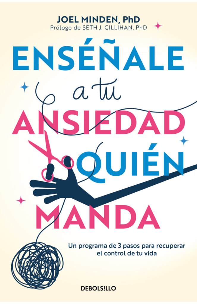 Enséñale a tu ansiedad quién manda