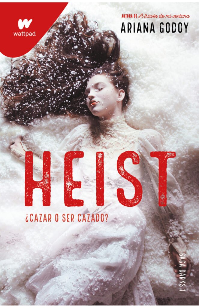Heist. Cazar o ser cazado  (DARKS 1)