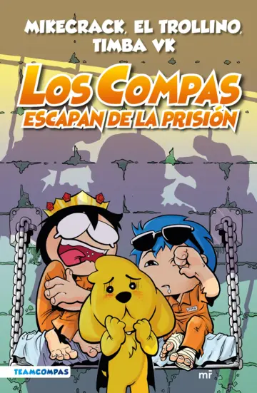 LOS COMPAS ESCAPAN DE LA PRISIÓN (2)