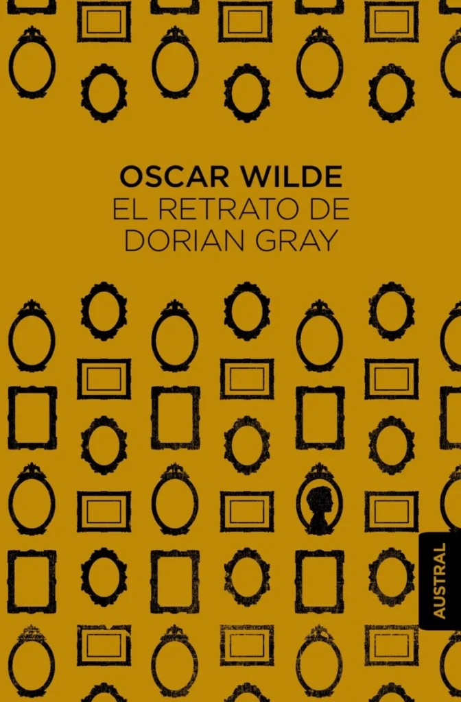 El retrato de Dorian Gray – Austral clásicos