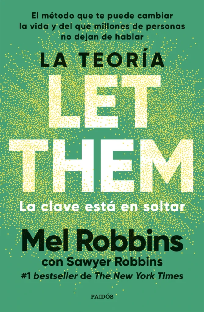 La teoría Let Them. La clave está en soltar