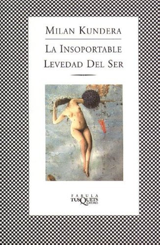La insoportable levedad del ser