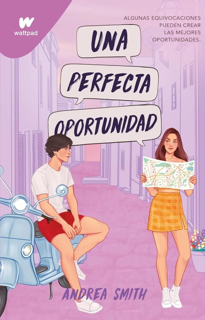 Una perfecta oportunidad / (WATTPAD. SEREMOS IMPERFECTOS)