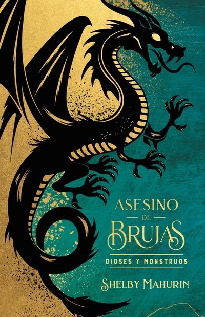 Asesino de brujas: Dioses y monstruos