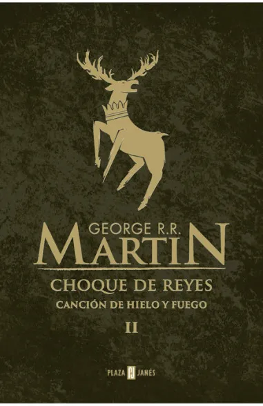 Choque de reyes (Canción de Hielo y Fuego 2)