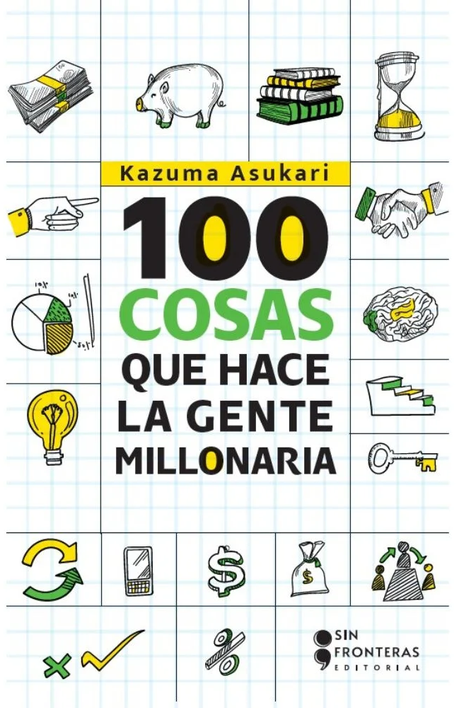 100 cosas que hace la gente millonaria