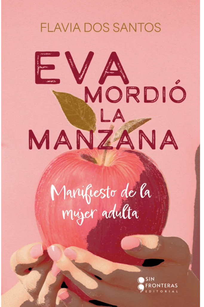 Eva mordió la manzana