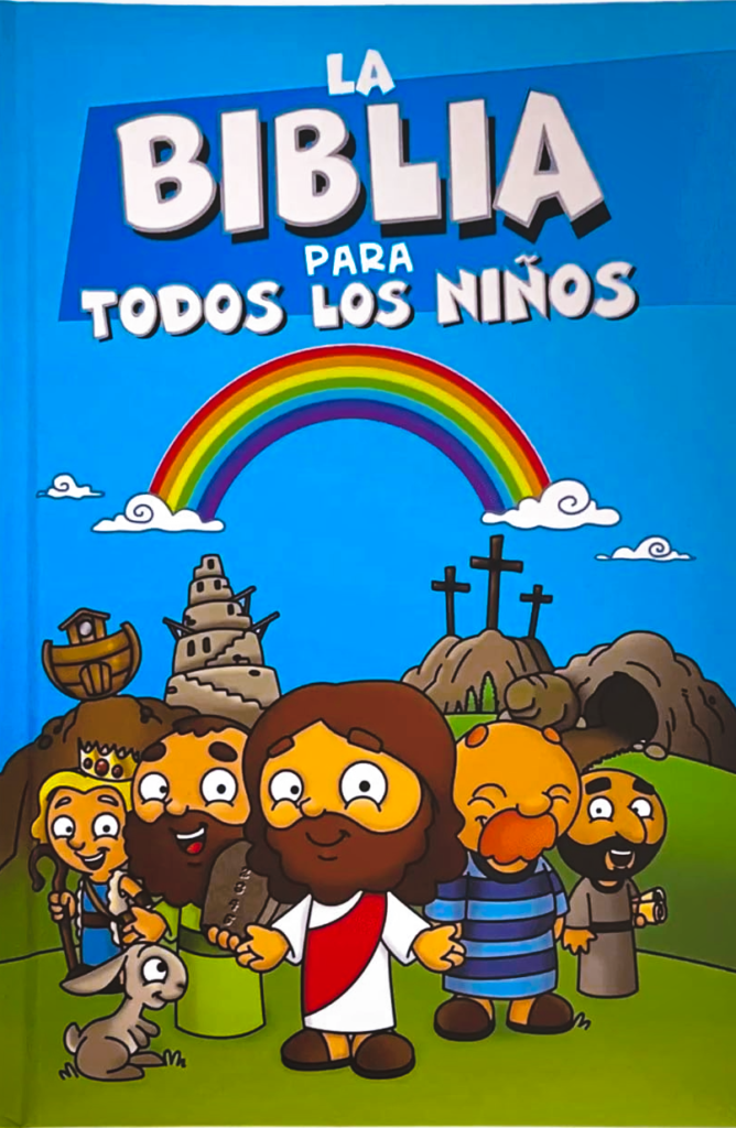 La Biblia para todos los niños (Biblia Ilustrada)