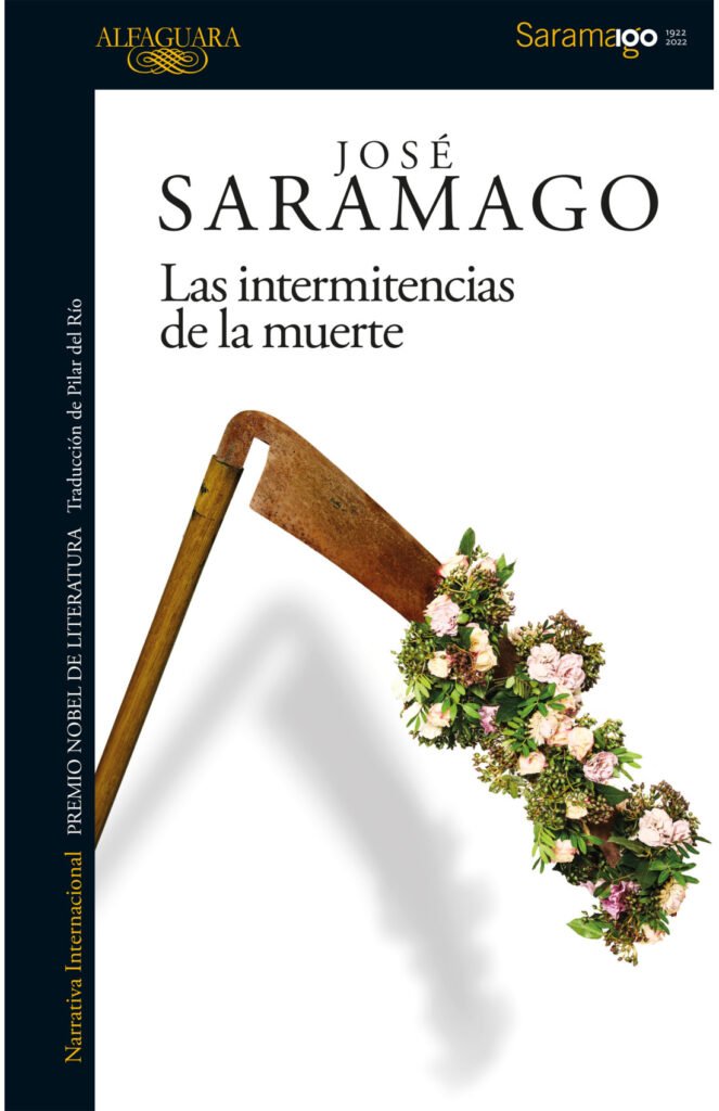 Las intermitencias de la muerte