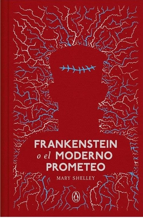 Frankenstein o el moderno Prometeo (Edición especial)