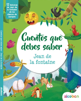 Cuentos que Debes Saber – Jean de la Fontaine