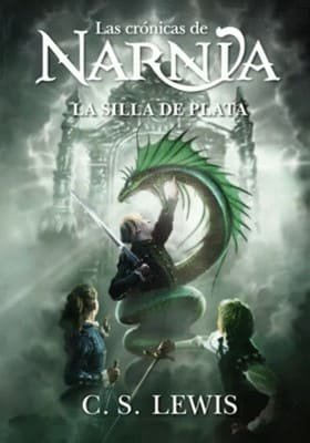 La silla de plata – Las crónicas de Narnia 6