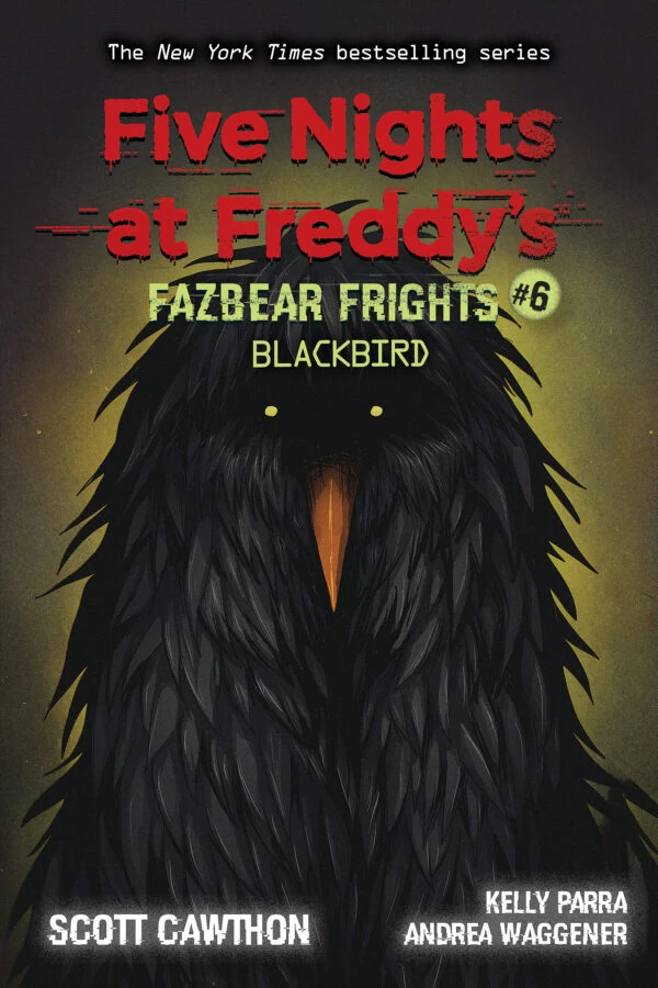 Five Nights at Freddy’s | Fazbear Frights 6 Blackbird