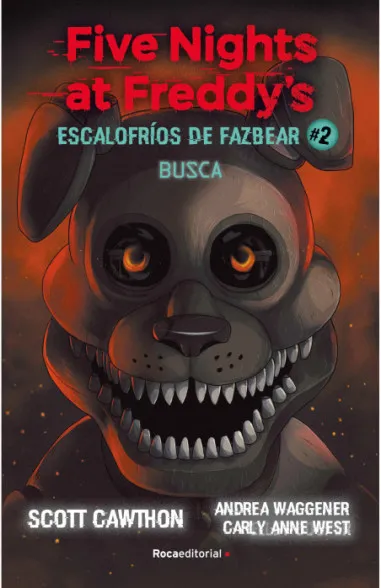 Five Nights at Freddy’s | Escalofríos de Fazbear 2 – Busca
