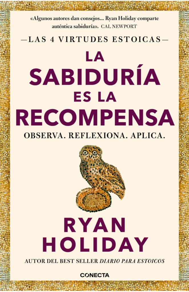 La sabiduría es la recompensa (Las 4 virtudes estoicas 4)